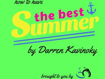 How to Have #TheBestSummer