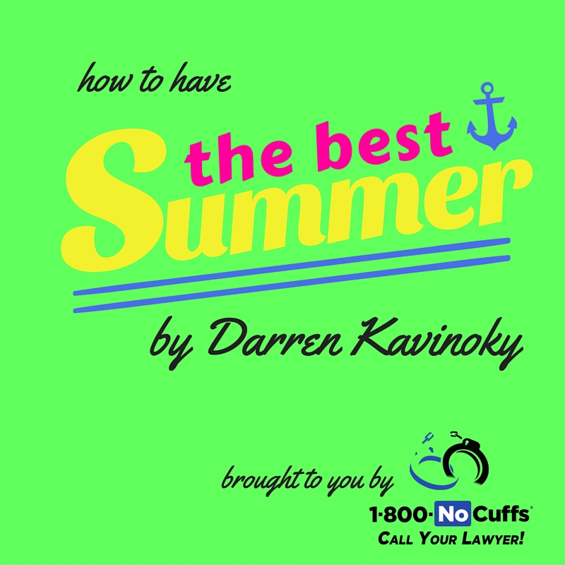#TheBestSummer The Best Summer by Darren Kavinoky