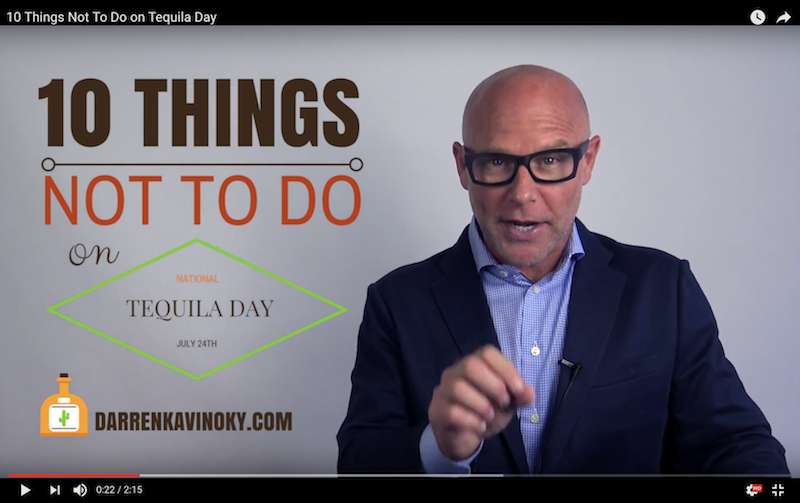 Top 10 Things Not To Do on Tequila Day by Darren Kavinoky
